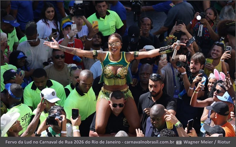 Fervo da Lud no Carnaval de Rua 2026 do Rio de Janeiro - carnavalnobrasil.com.br