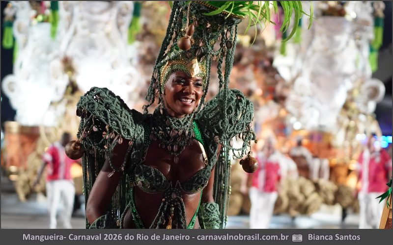 Desfile Mangueira no Carnaval 2026 do Rio de Janeiro - carnavalnobrasil.com.br