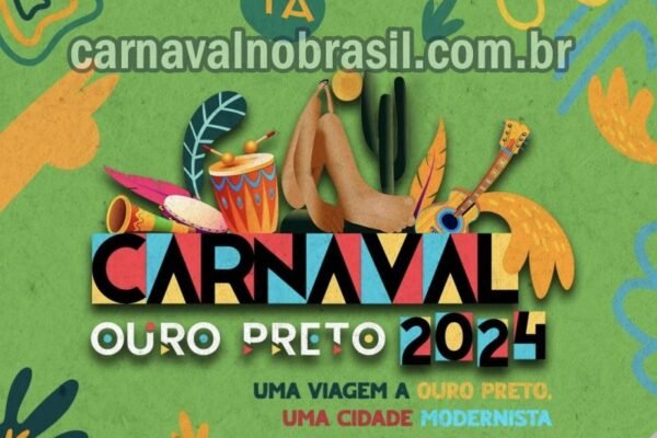 Programação Carnaval 2024 em Ouro Preto em Minas Gerais
