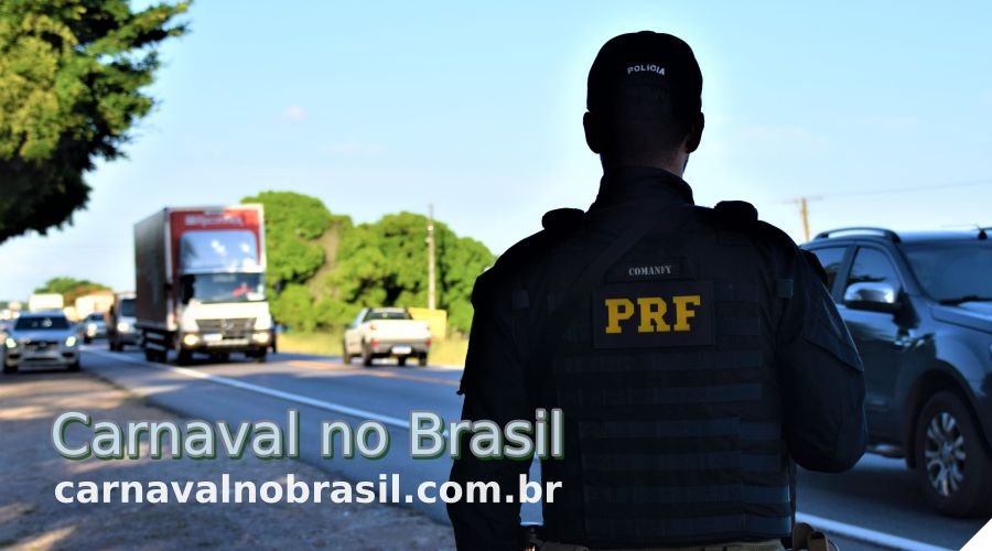 Policia Rodoviaria Federal Operação Carnaval no Brasil