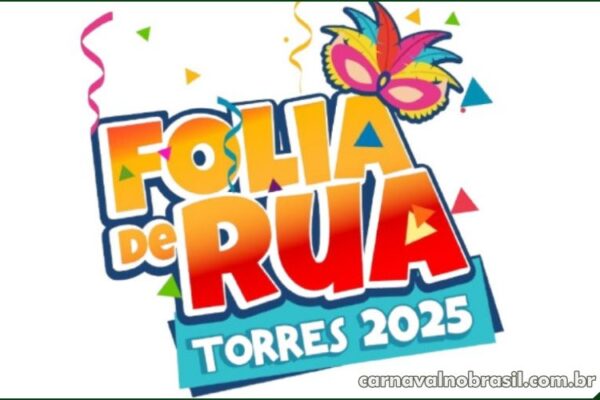 Torres Carnaval 2025 no litoral gaúcho : inscrições abertas para os blocos de rua