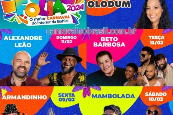 Barreiras Carnaval 2024 na Bahia : atrações do Barreiras Folia 2024 no Circuito Cultural Zé de Hermes