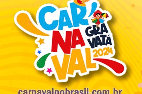 Gravatá Carnaval 2024 no Agreste pernambucano