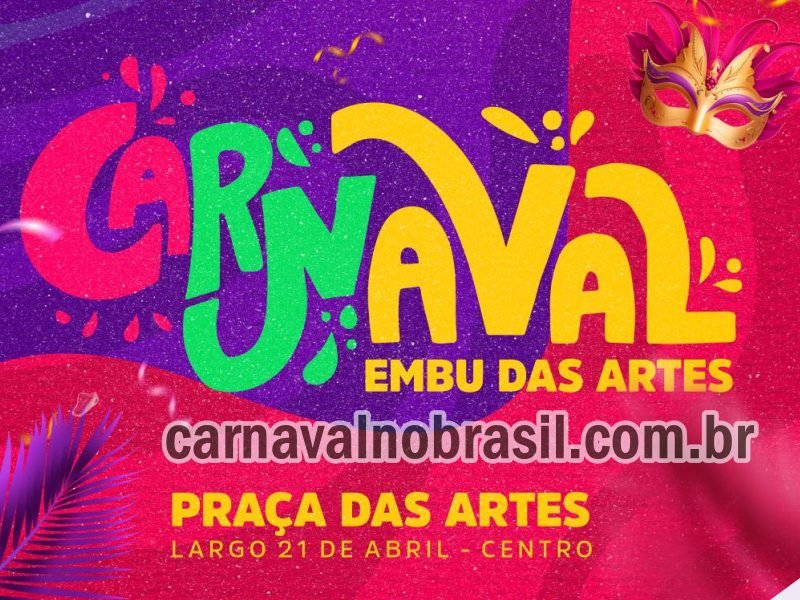 Carnaval 2024 de Embu das Artes : programação com atrações musicais e blocos carnavalescos