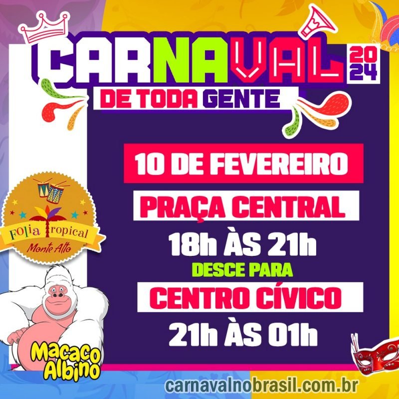 Monte Alto Carnaval 2024 em São Paulo - Carnaval de Monte Alto