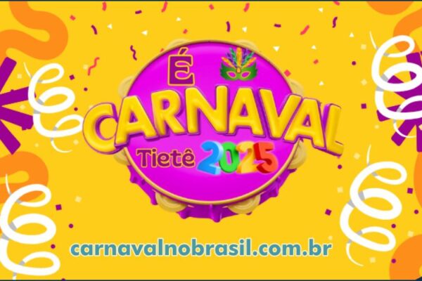 Programação Carnaval de Tietê em São Paulo - Sortimento Carnaval no Brasil