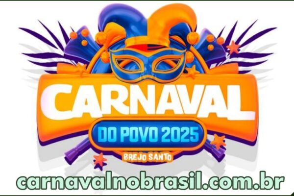 Programação Carnaval do Povo 2025 em Brejo Santo no Ceará