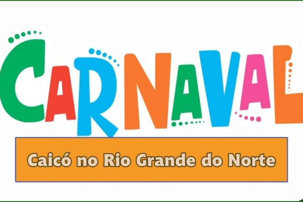 Caicó Carnaval 2025 no Rio Grande do Norte