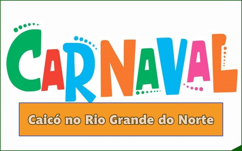 Caicó Carnaval 2025 no Rio Grande do Norte