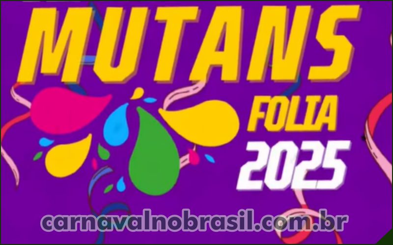 Sortimento Carnaval no Brasil . Mutãs Folia 2025 . Carnaval de Mutãs em Guanambi na Bahia