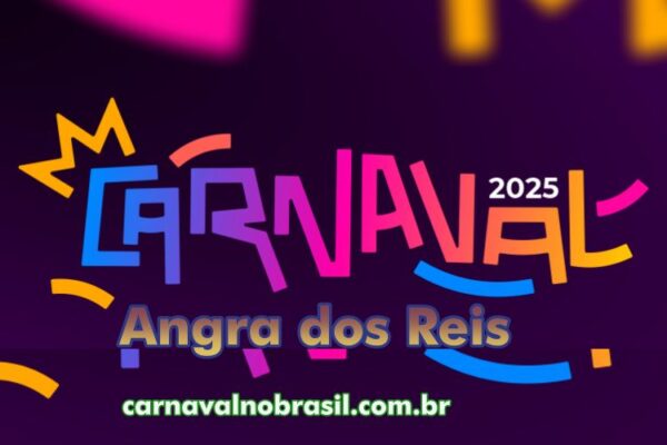 Programação Carnaval 2025 de Angra dos Reis na Costa Verde do Rio de Janeiro