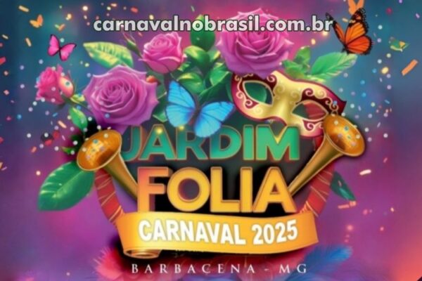 Programação Carnaval 2025 de Barbacena em Minas Gerais