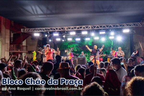 Bloco Chão da Praça - Carnaval em Fortaleza no Ceará - Carnaval no Brasil