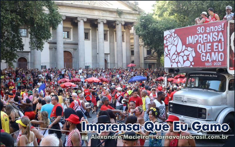 Desfile bloco Imprensa Que Eu Gamo no Carnaval de Rua 2025 do Rio de Janeiro