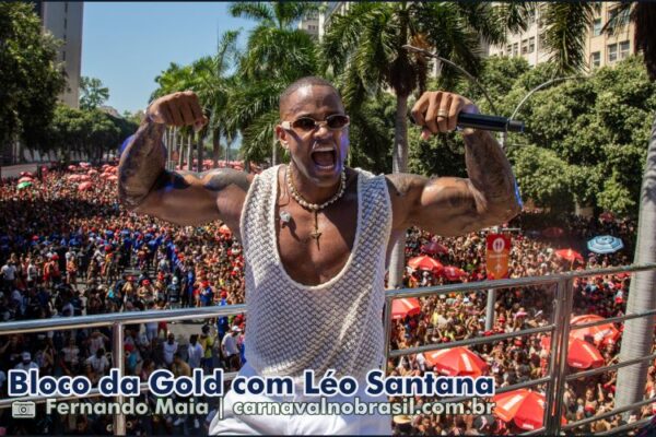 Bloco da Gold com Léo Santana no Carnaval de Rua 2025 do Rio de Janeiro