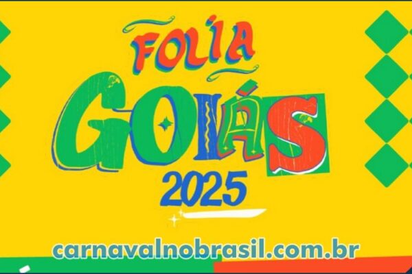 Circuito Folia Goiás 2025 : pré-carnaval em Goiânia