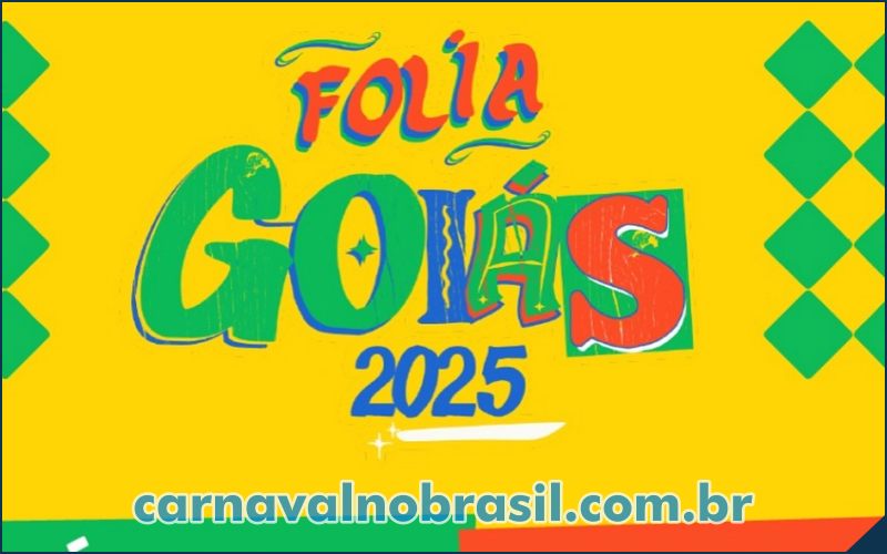 Circuito Folia Goiás 2025 : pré-carnaval em Goiânia