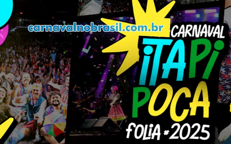 Itapipoca Carnaval no Ceará : programação Itapipoca Folia 2025