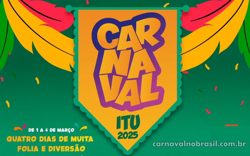 Programação Carnaval de Itú em São Paulo