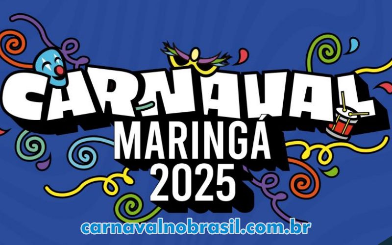 Programação Carnaval 2025 de Maringá no Paraná