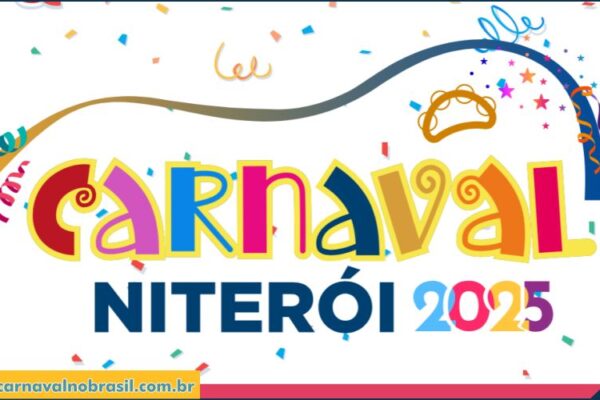 Niterói Carnaval 2025 : programação dos blocos de rua e desfile das escolas de samba