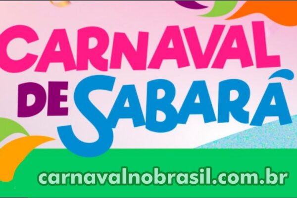 Programação Carnaval de Rua 2025 de Sabará em Minas Gerais