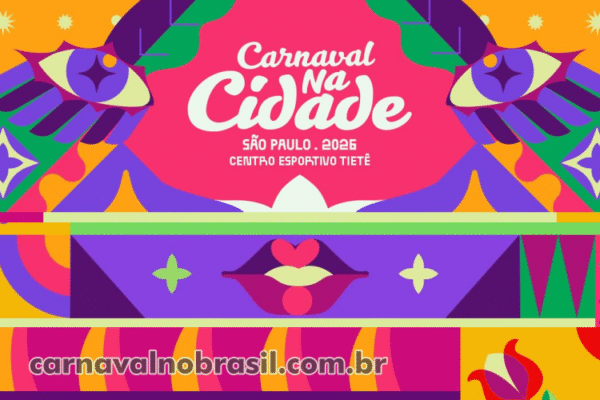 Programação Carnaval na Cidade 2026 - São Paulo Carnaval 2026 - carnavalnobrasil.com.br