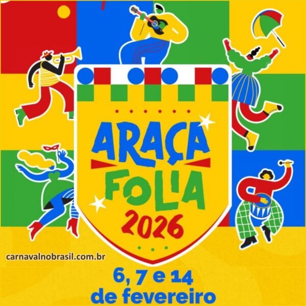 Araçafolia 2026 - programação do Carnaval 2026 de Araçatuba em São Paulo - carnavalnobrasil.com.br