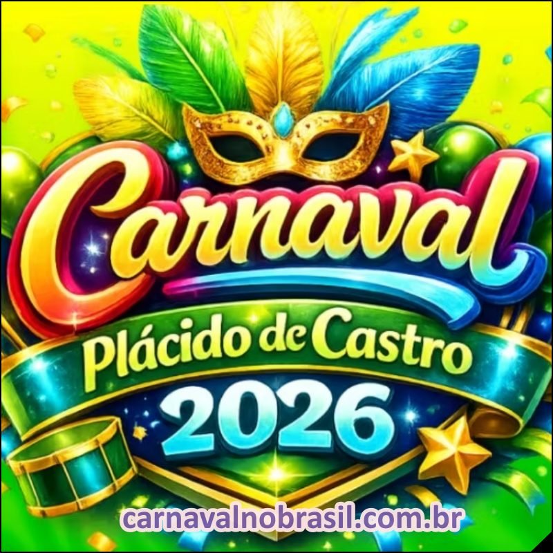 Programação do Carnaval 2026 de Plácido de Castro no Acre : shows na Praça da Juventude